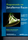 Programando  em JavaServer Faces