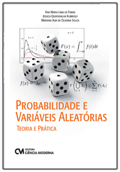 Probabilidade e Variáveis Aleatórias - Teoria e Prática