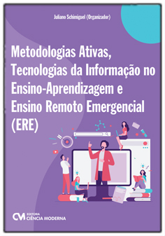 Metodologias Ativas, Tecnologia da Informação no Ensino-Aprendizagem e Ensino Remoto Emergencial (ERE)