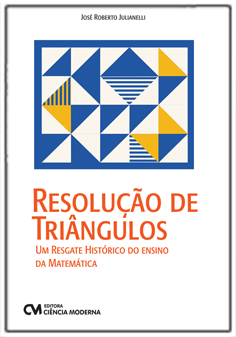 Resolução de Triângulos - Um Resgate Histórico do Ensino da Matemática