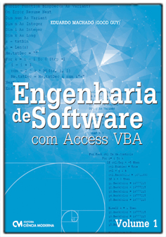 Engenharia de Software com Acess VBA - Volume 1