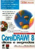 Corel Draw 8 Dicas e Segredos