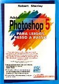 Adobe  Photoshop  5 Para Leigos Passo a Passo