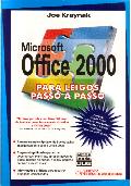 Microsoft Office 2000 para Leigos Passo a Passo