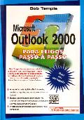 Microsoft Outlook 2000 para Leigos Passo a Passo - ESGOTADO