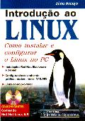Introdução ao Linux ( Como Instalar e Configurar o Linux no PC)