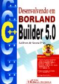 Desenvolvendo em Borland C++ Builder 5.0