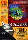 Autocad 2000 A Biblia