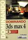 Dominando 3DS Max 4