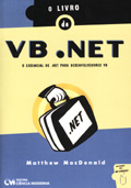 O Livro de VB.NET ( O Essencial de .NET para Desenvolvedores VB)