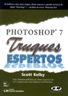 Photoshop 7 Truques Espertos