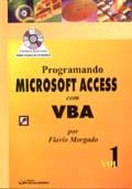 Programando Microsoft Access com VBA Volume 1