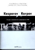 Kasparov X Karpov 24 Jogos Comentados do campeonato de 1990