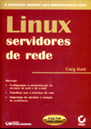 Linux Servidores de Rede