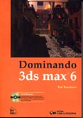 Dominando 3DS Max 6