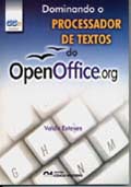 Dominando o Processador de Textos do OpenOffice . Org