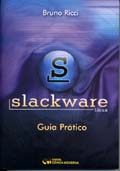 Slackware Linux : Guia Prático