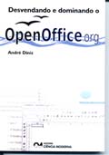 Desvendando e Dominando o OpenOffice.Org