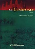 Lusófonos, Os    ( Romance)