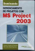 Dominando  Gerenciamento de Projetos com MS Project 2003