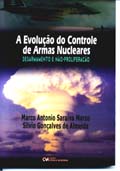 A Evolução do Controle de Armas Nucleares ( Desarmamento e Não-Proliferação)