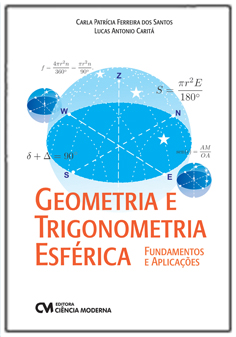 Geometria e Trigonometria Esférica: Fundamentos e Aplicações