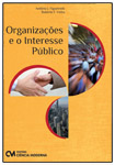 Organizações e o Interesse Público