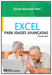 Excel para Idades Avançadas - Versão 2010