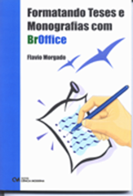Formatando Teses e Monografias com BrOffice